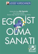 Egoist Olma Sanatı