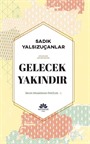 Gelecek Yakındır / İrfan Pınarından Öyküler 1