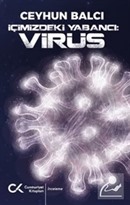 İçimizdeki Yabancı: Virüs