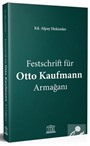 Festschrift für Otto Kaufmann Armağanı