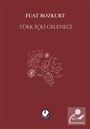 Türk İçki Geleneği