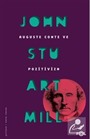 Auguste Comte ve Pozitivizm