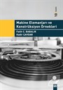 Makine Elemanları ve Konstrüksiyon Örnekleri
