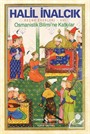 Osmanistik Bilimi'ne Katkılar / Seçme Eserleri - XVI