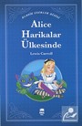 Alice Harikalar Ülkesinde  / Klasik Eserler Dizisi