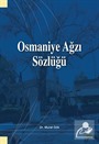 Osmaniye Ağzı Sözlüğü