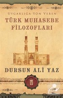 Uygarlığa Yön Veren Türk Muhasebe Filozofları