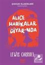 Alice Harikalar Diyarında (Çocuk Klasikleri Kısaltılmış Metin)