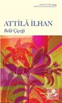 Bela Çiçeği (Ciltli)