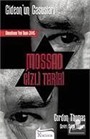 Mossad Gizli Tarihi/Gideon'un Casusları