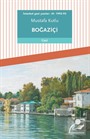 Boğaziçi / İstanbul Gezi Yazıları 3 (1992-93)