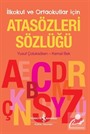 Atasözleri Sözlüğü İlkokul ve Ortaokullar İçin