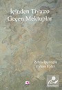 İçinden Tiyatro Geçen Mektuplar