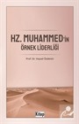 Hz.Muhammed'in Örnek Liderliği