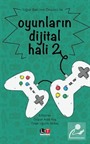 Oyunların Dijital Hali 2