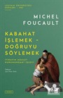 Kabahat İşlemek - Doğruyu Söylemek