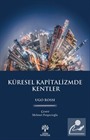 Küresel Kapitalizmde Kentler