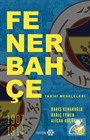 Fenerbahçe Tarihi Meseleleri