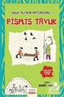 Pişmiş Tavuk / Yusuf Ali'nin Maceraları 7