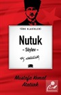 Nutuk (Söylev) / Türk Klasikleri