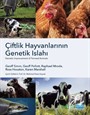 Çiftlik Hayvanlarının Genetik Islahı-Genetic Improvement of Farmed Animals