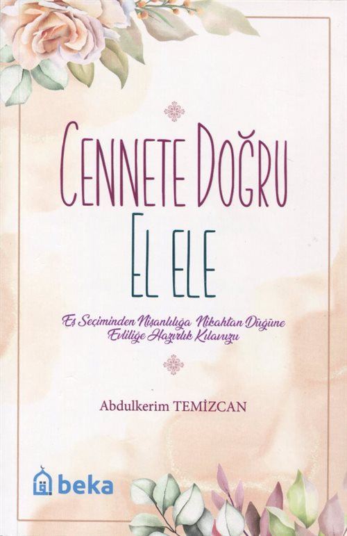Cennete Doğru El Ele