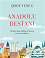 Anadolu Destanı (Karton Kapak)