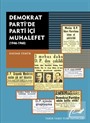 Demokrat Parti'de Parti İçi Muhalefet (1946-1960)