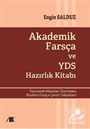 Akademik Farsça ve YDS Hazırlık Kitabı