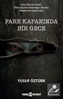 Fare Kapanında Bir Gece