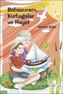 Babaannem, Kurbağalar ve Hayat