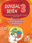 Algısal ve Davranışsal Becerileri Geliştirme Aktiviteleri - Duyusal Beyin 3