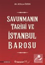 Savunmanın Tarihi ve İstanbul Barosu