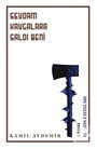 Sevdam Kavgalara Saldı Beni