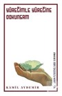 Yüreğimle Yüreğine Dokunsam