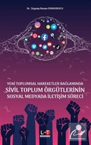 Yeni Toplumsal Hareketler Bağlamında Sivil Toplum Örgütlerinin Sosyal Medyada İletişim Süreci