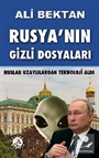 Rusya'nın Gizli Dosyaları