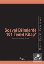 Sosyal Bilimlerde 101 Temel Kitap
