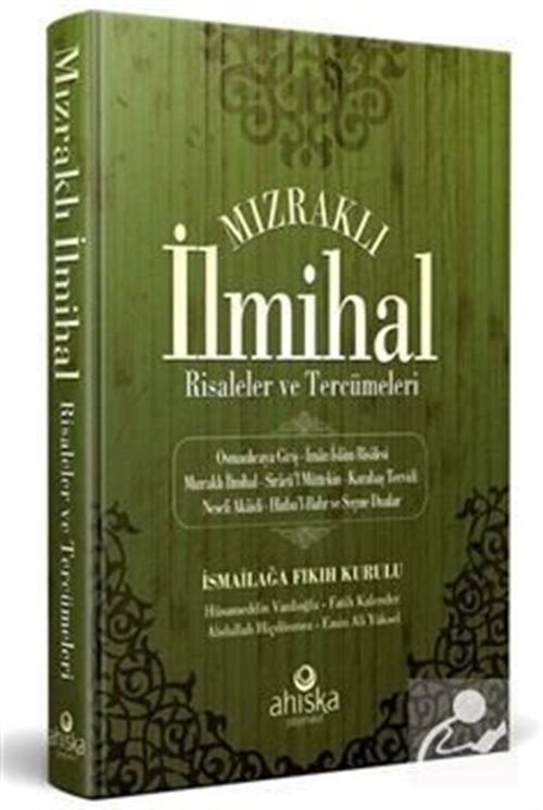 Mızraklı İlmihal Risaleler ve Tercümeleri