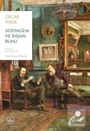 Sosyalizm ve İnsan Ruhu