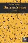 Dillerin Şifresi II.Cilt / Hint - Avrupa Dillerinin Köken Bilimine Giriş