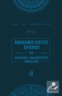 Mehmed Fevzi Efendi ve Hadaik-i Hamidiyye Risalesi