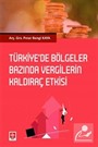 Türkiyede Bölgeler Bazında Vergilerin Kaldıraç Etkisi