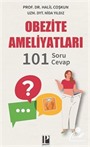 Obezite Ameliyatları / 101 Soru-Cevap