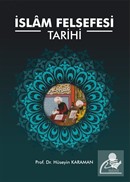 İslam Felsefesi Tarihi (Genişletilmiş 6. Baskı)