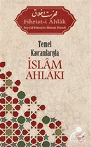 Temel Kavramlarıyla İslam Ahlakı