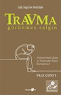 Travma: Görünmez Salgın