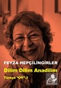 Dilim Dilim Anadilim / Türkçe 'Off'-3