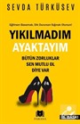 Yıkılmadım Ayaktayım