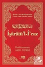 Risale-i Nur Külliyatindan İşaratü'l-İ'caz Çanta Boy (Tek Renk)